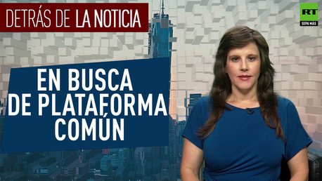 Detrás de la noticia: En busca de plataforma común