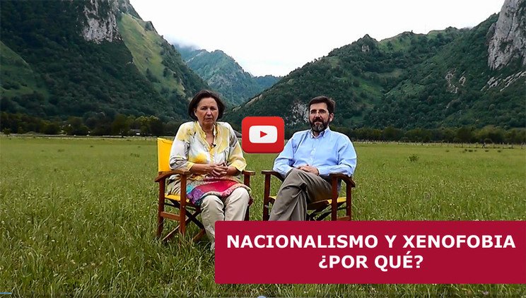 Nacionalismo y xenofobia ¿Por qué?