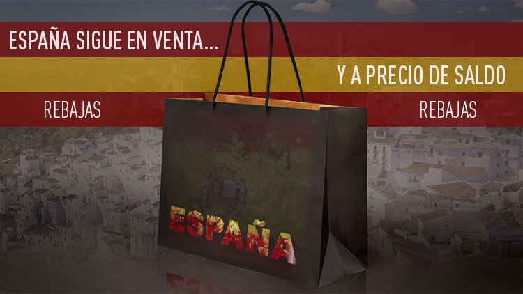 España en venta... y a precio de saldo