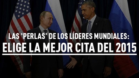 Las 'perlas' de los líderes mundiales: Elige la mejor cita del 2015