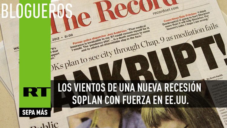 Los vientos de una nueva recesión soplan con fuerza en EE.UU.