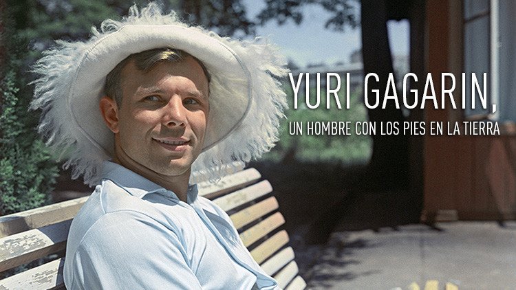 Historias poco conocidas sobre Gagarin