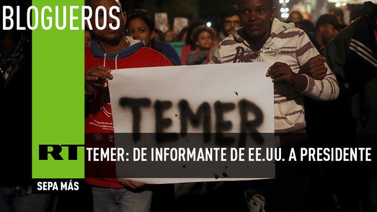 Michel Temer: de informante de EE.UU. a presidente