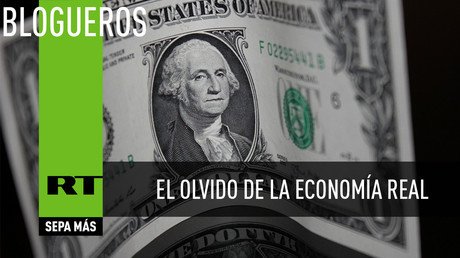 El olvido de la economía real