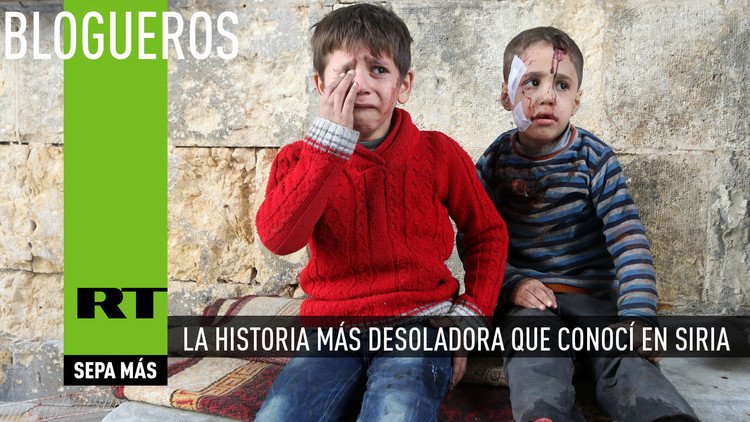 La historia más desoladora que conocí en Siria