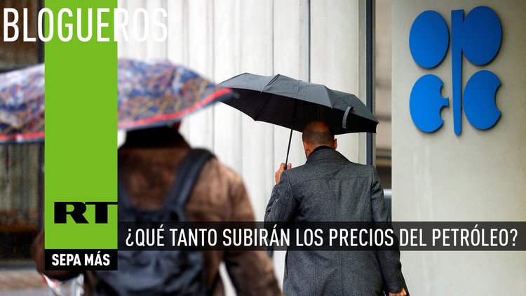 ¿Qué tanto subirán los precios del petróleo luego del acuerdo entre Rusia y la OPEP?