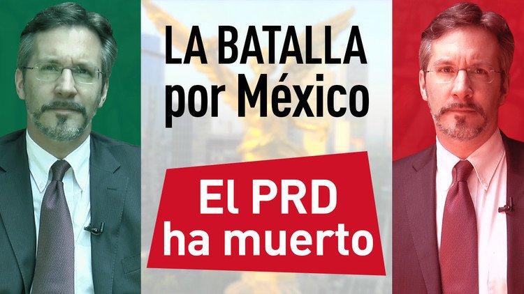 El PRD ha muerto: El partido del pueblo se acuesta con el de las élites