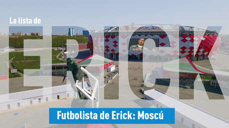 Futbolista de Erick: Moscú