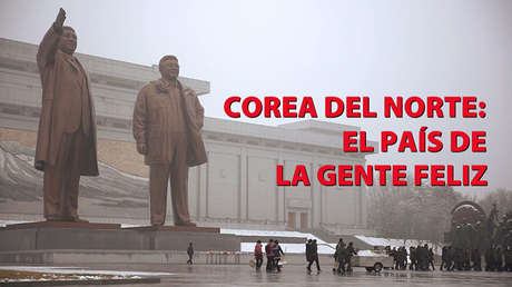 ¿El país más feliz del mundo? RT se adentra en la peculiar sociedad norcoreana