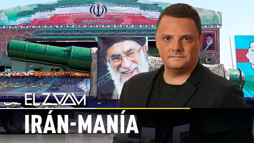 'Iránmanía': ¿Por qué EE.UU. "demoniza" al país persa?