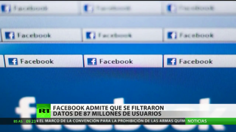 Facebook admite que se filtraron datos de 87 millones de usuarios 