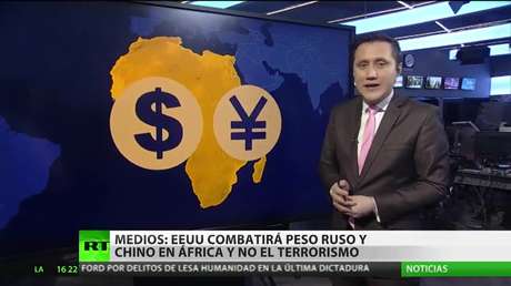 Reportan que EE.UU. combatirá la creciente presencia rusa y china en África y no el terrorismo