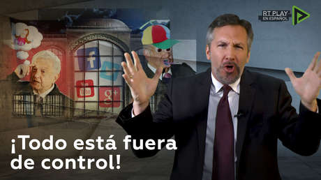 Un "loco descerebrado" ha llegado al poder en México