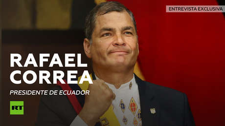 Entrevista con Rafael Correa, presidente de Ecuador