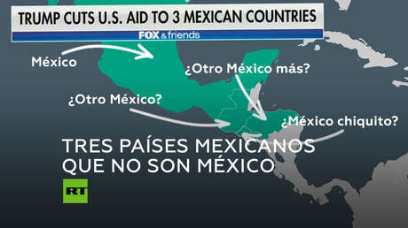 ¿Error u horror? Los ‘países mexicanos’ que castiga Trump según el canal FOX