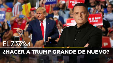 2020: ¿Hacer a Trump grande de nuevo?