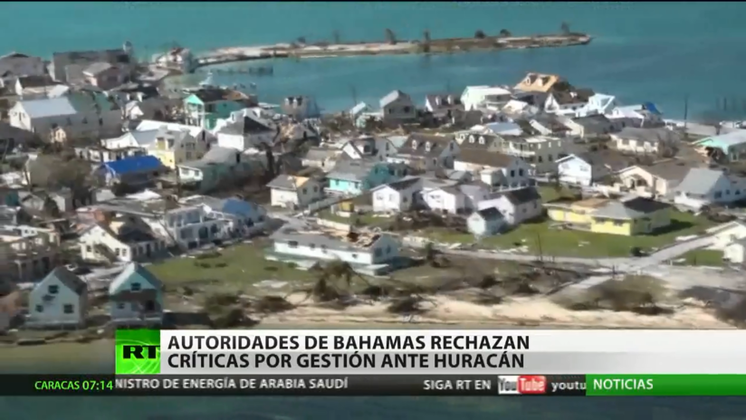 Las autoridades de Bahamas rechazan las críticas por su gestión ante el huracán