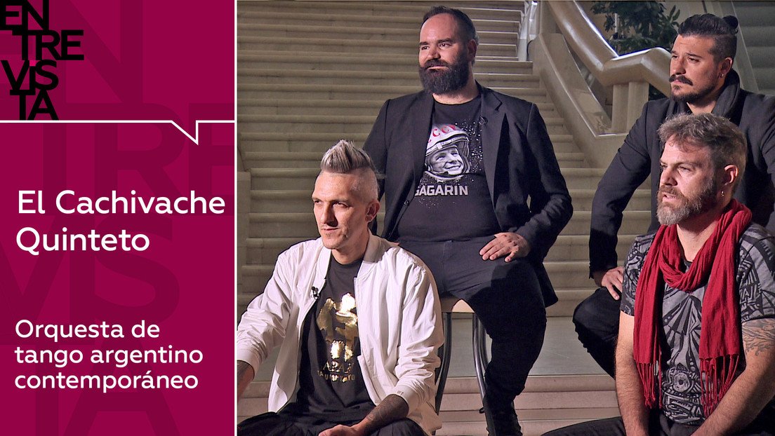 El Cachivache Quinteto: "En Argentina todavía hay un núcleo muy duro de puristas del tango, pero la música no debe encasillarse tanto"