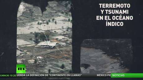 Se cumplen 15 años del tsunami del océano Índico que dejó 230.000 muertos