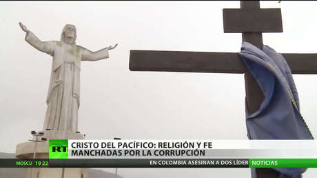 Cristo del Pacífico: religión y fe, manchadas por la corrupción
