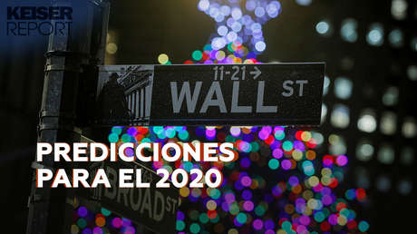 Insurrección global contra la ocupación bancaria, reelección de Trump : las predicciones de 'Keiser Report' para el 2020