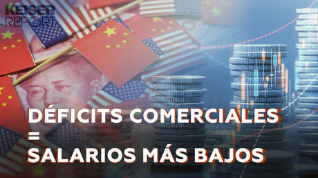 El déficit comercial de EE.UU. con China es lo que mantiene al dólar como divisa de reserva mundial