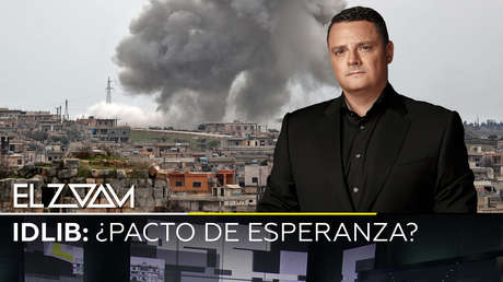 Idlib: ¿Pacto de esperanza?