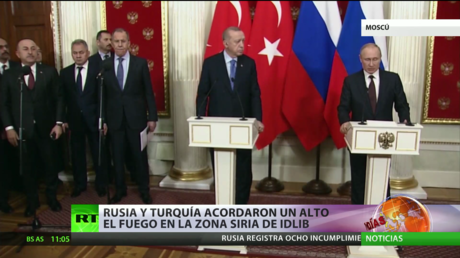 Rusia y Turquía acordaron un alto de fuego en la zona siria de Idlib y crean allí un corredor de seguridad