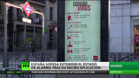 España sopesa extender el estado de alarma por el coronavirus tras su reciente aplicación