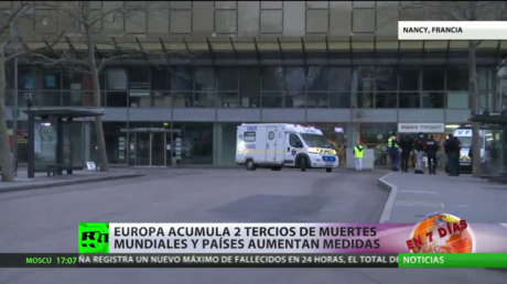 Europa acumula dos tercios de las muertes mundiales por el covid-19 y los países aumentan las medidas