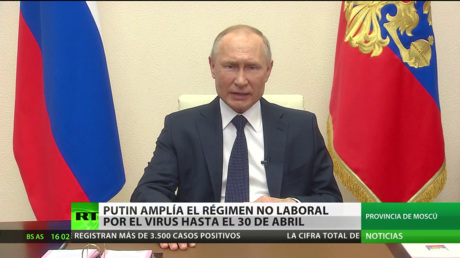Putin amplía la suspensión laboral en Rusia hasta el 30 de abril por el coronavirus