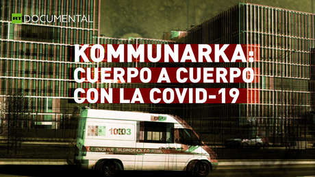 Cuerpo a cuerpo con el covid-19: así batallan contra el coronavirus los médicos en Moscú