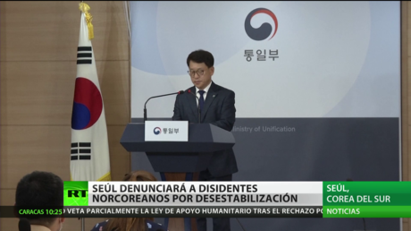 Seúl denunciará a disidentes norcoreanos por “elevar tensiones” con Pionyang