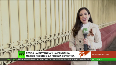 México conmemora el 75.º aniversario del Día de la Victoria, pese a la distancia y la pandemia