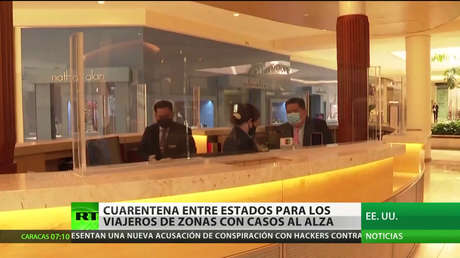 EE.UU.: Estados introducen cuarentenas para los viajeros de zonas con contagios en alza