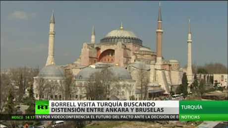 Borrell visita Turquía para intentar reducir la tensión entre Ankara y Bruselas