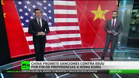 Pekín promete nuevas sanciones contra Washington por el fin de preferencias a Hong Kong