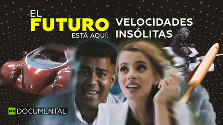 El futuro está aquí. Velocidades insólitas