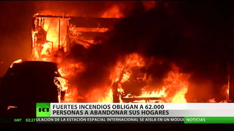 Fuertes incendios obligan a 62.000 personas a abandonar sus hogares en California