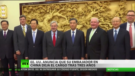 EE.UU. anuncia que su embajador en China deja el cargo tras tres años