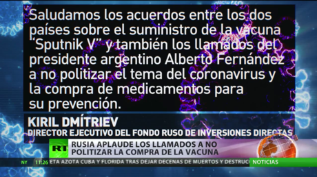 Argentina recibirá la vacuna rusa contra el covid-19 Sputnik V y la británica de AstraZeneca