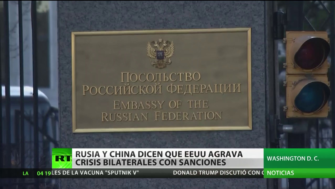 Rusia y China afirman que las sanciones de EE.UU. agravan las crisis bilaterales