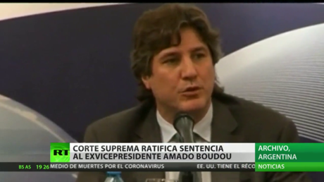 Corte Suprema de Argentina ratifica la sentencia contra el exvicepresidente Amado Boudou