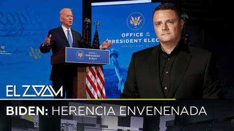 Biden: Herencia envenenada