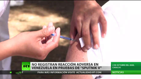 Venezuela: No se registran reacciones adversas durante pruebas clínicas de Sputnik V