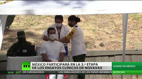 México participará en la etapa 3 de los ensayos clínicos de la vacuna Novavax