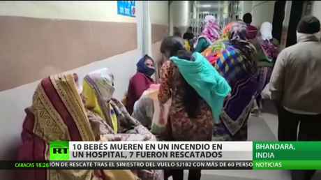 Mueren 10 recién nacidos y rescatan a 7 en un incendio en un hospital de la India