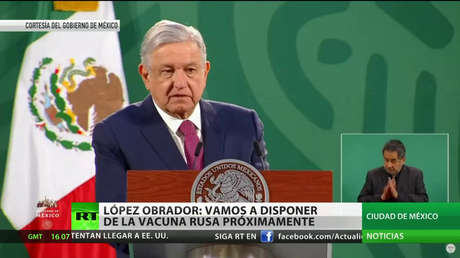 López Obrador anuncia que México va a disponer de la vacuna rusa próximamente