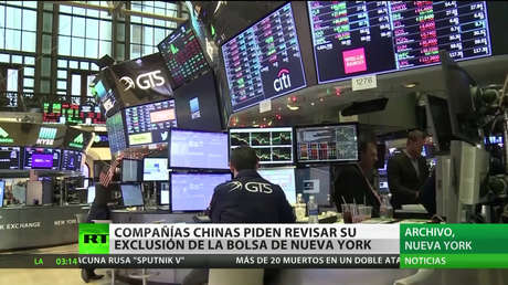 Tras la marcha de Trump tres compañías chinas piden revisar su exclusión de la Bolsa de Valores de Nueva York