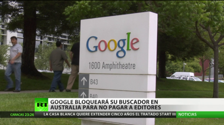 Google amenaza con bloquear su buscador en Australia para evitar pagar a editores